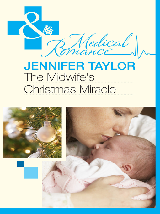 Title details for The Midwife's Christmas Miracle by Jennifer Taylor - Available